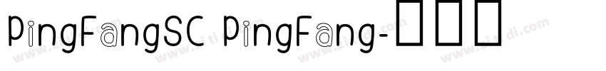 PingFangSC PingFang字体转换